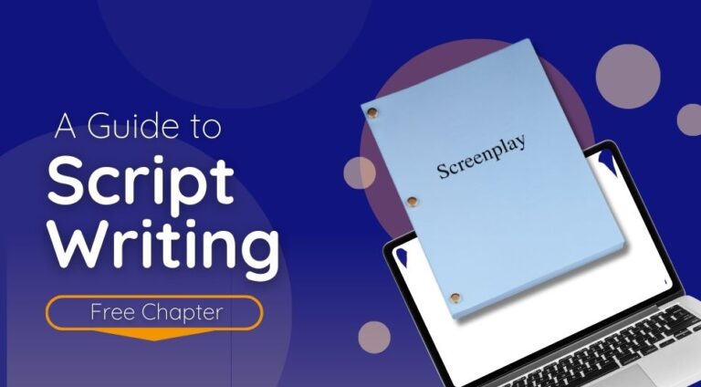 A Guide to Script Writing